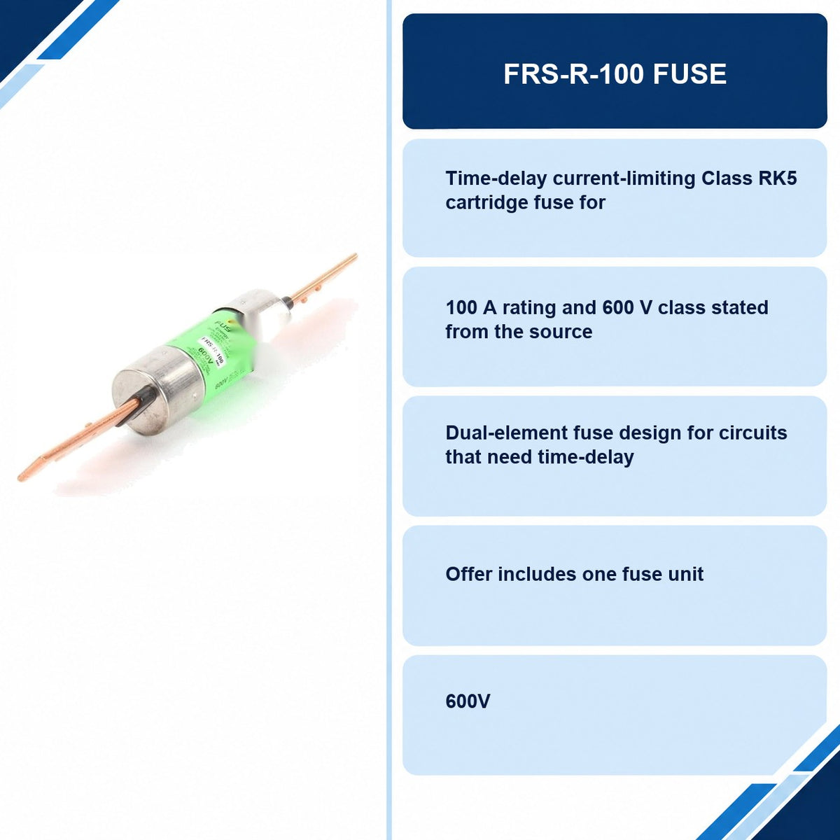 FRS-R-100 Fuse specifications and delivery information