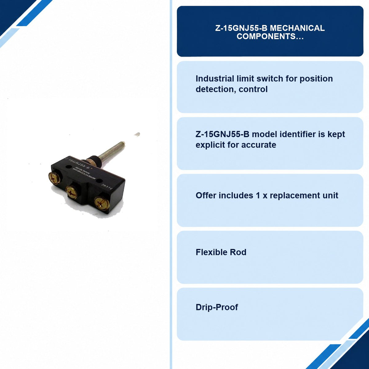 Z-15GNJ55-B Mechanical Components specifications and delivery information