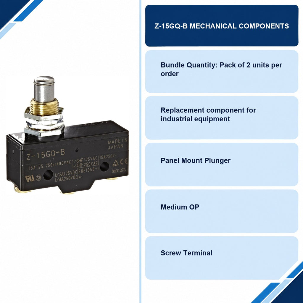 Z-15GQ-B Mechanical Components specifications and delivery information