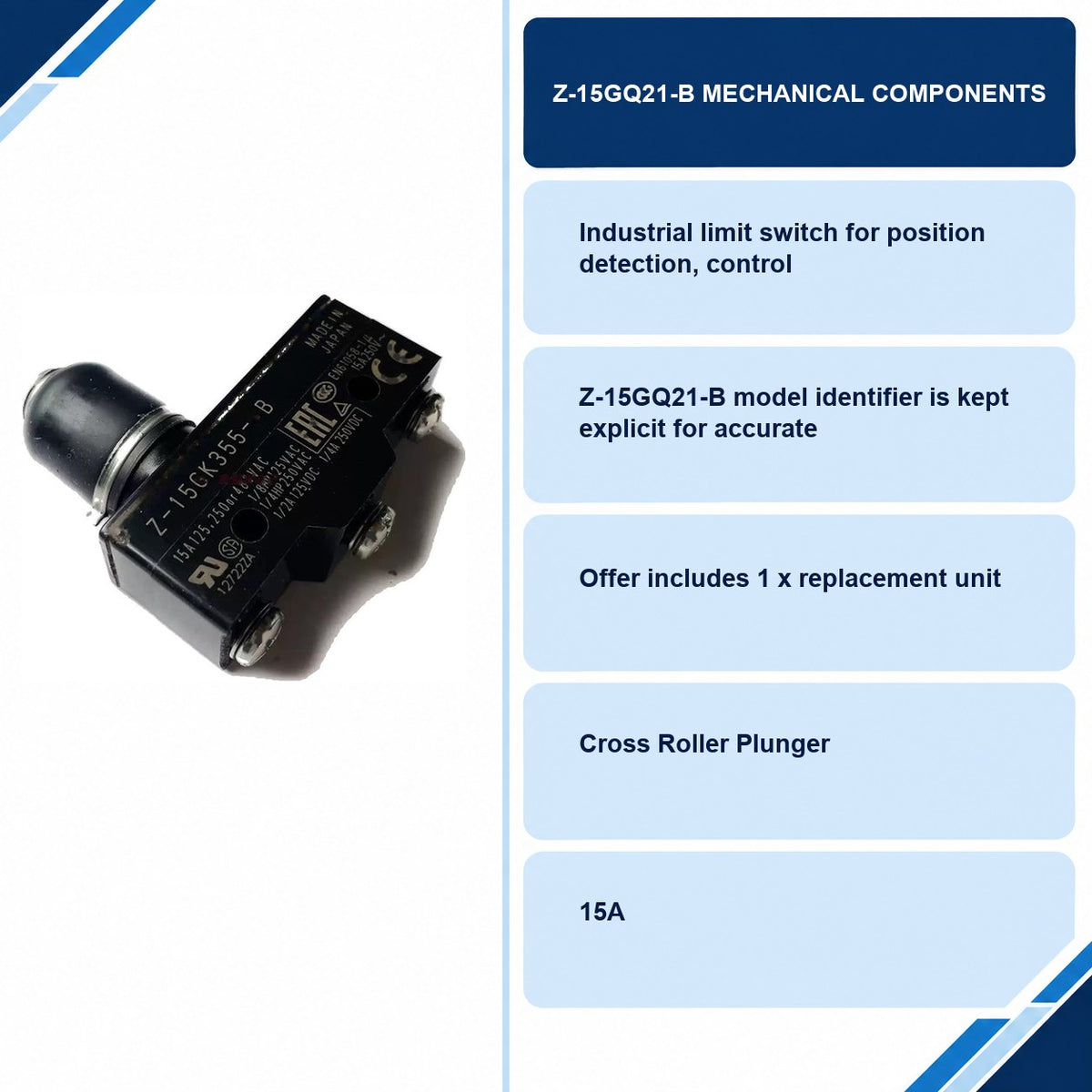 Z-15GQ21-B Mechanical Components specifications and delivery information